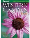 Western Garden Book: lebih dari 8.000 Tanaman - Tanaman Kanan untuk Iklim Anda - Tips dari West Garden Experies
